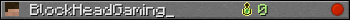 BlockHeadGaming_ userbar 350x20