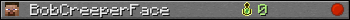 BobCreeperFace userbar 350x20