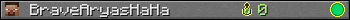 BraveAryasHaHa userbar 350x20