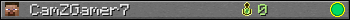 CamZGamer7 userbar 350x20