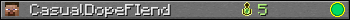 CasualDopeFIend userbar 350x20