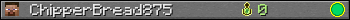 ChipperBread875 userbar 350x20