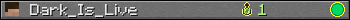 Dark_Is_Live userbar 350x20