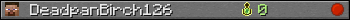 DeadpanBirch126 userbar 350x20