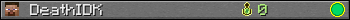 DeathIDK userbar 350x20