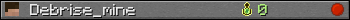 Debrise_mine userbar 350x20