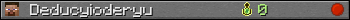 Deducyioderyu userbar 350x20