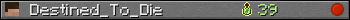 Destined_To_Die userbar 350x20