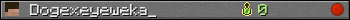 Dogexeyeweka_ userbar 350x20
