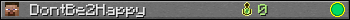 DontBe2Happy userbar 350x20