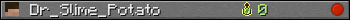 Dr_Slime_Potato userbar 350x20