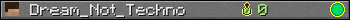 Dream_Not_Techno userbar 350x20