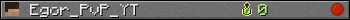 Egor_PvP_YT userbar 350x20