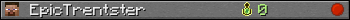 EpicTrentster userbar 350x20