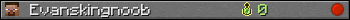 Evanskingnoob userbar 350x20