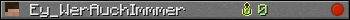 Ey_WerAuchImmmer userbar 350x20