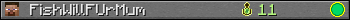 FishWillFUrMum userbar 350x20