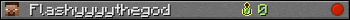 Flashyyyythegod userbar 350x20