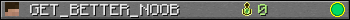 GET_BETTER_NOOB userbar 350x20