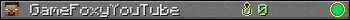 GameFoxyYouTube userbar 350x20