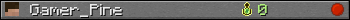 Gamer_Pine userbar 350x20