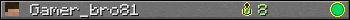 Gamer_bro81 userbar 350x20