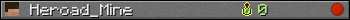 Heroad_Mine userbar 350x20