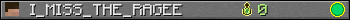 I_MISS_THE_RAGEE userbar 350x20