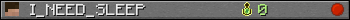 I_NEED_SLEEP userbar 350x20