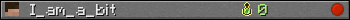 I_am_a_bit userbar 350x20