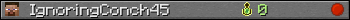 IgnoringConch45 userbar 350x20