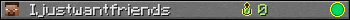 Ijustwantfriends userbar 350x20