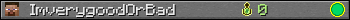 ImverygoodOrBad userbar 350x20