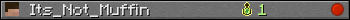 Its_Not_Muffin userbar 350x20