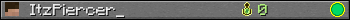 ItzPiercer_ userbar 350x20