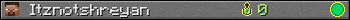 Itznotshreyan userbar 350x20