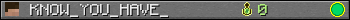 KNOW_YOU_HAVE_ userbar 350x20