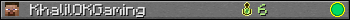 KhalilOKGaming userbar 350x20