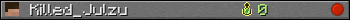 Killed_Julzu userbar 350x20