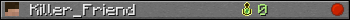 Killer_Friend userbar 350x20