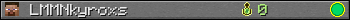 LMMNkyroxs userbar 350x20