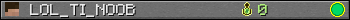 LOL_TI_NOOB userbar 350x20