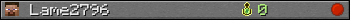 Lame2796 userbar 350x20