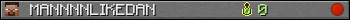 MANNNNLIKEDAN userbar 350x20