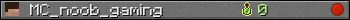 MC_noob_gaming userbar 350x20