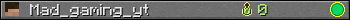 Mad_gaming_yt userbar 350x20