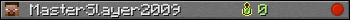 MasterSlayer2009 userbar 350x20