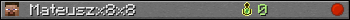 Mateuszx8x8 userbar 350x20