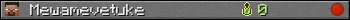 Mewamevetuke userbar 350x20