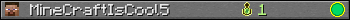 MineCraftIsCool5 userbar 350x20